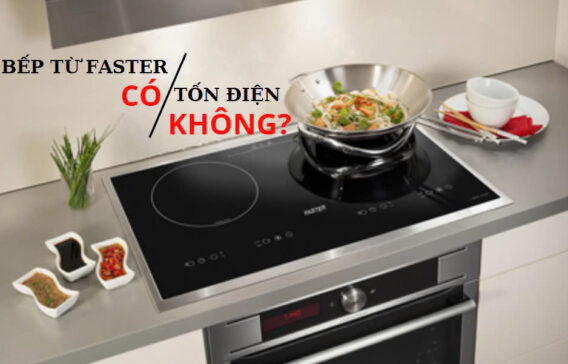 Công suất bếp từ Faster